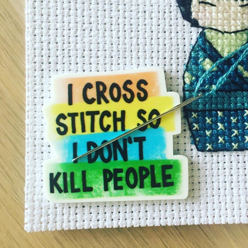 Cross Stitch Quote Needle Minder For Cross Stitch And Embroidery (Single or 3-Pack Bundle) Stitch - Kill People