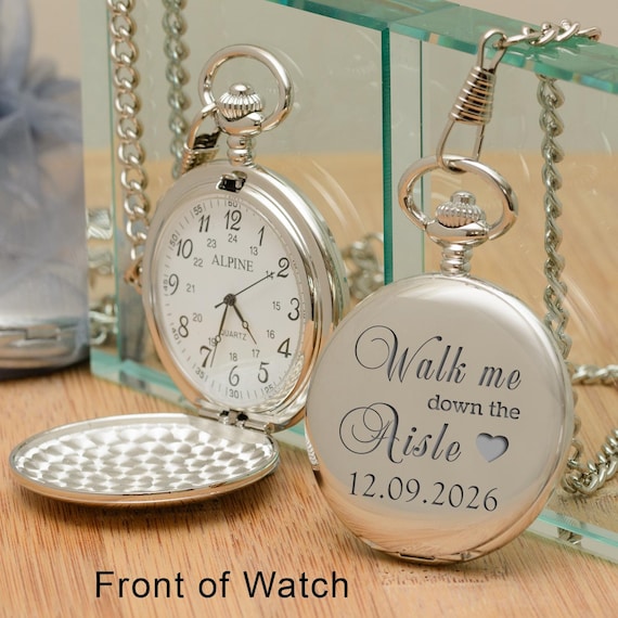 Walk Me Down The Aisle Fob Watch, Wedding Pocket Watch, Brother Of The Bride Pocket Watch, Father Of The Bride Fob Watch, Son Of The Bride
