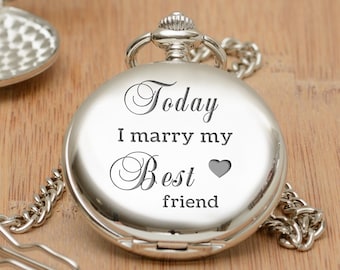 Engraved Groom Pocket Watch, Marry My Best Friend Pocket Watch, Forever Yours Pocket Watch, Bespoke Groom Fob Watch, Groom Pocket Watch