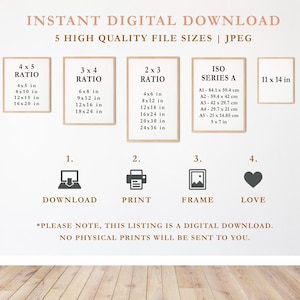May include: A digital download listing for printable wall art. The listing includes five different file sizes in JPEG format: 4x5, 3x4, 2x3, ISO Series A, and 11x14 inches. The listing also includes instructions for downloading, printing, framing, and loving the art.