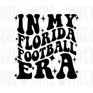 In meinem Florida Football Era SVG PNG, FSU svg, Gators svg, Football png, Florida gators svg, Football svg, Spieltag-Shirt, svg-Datei für Cricut