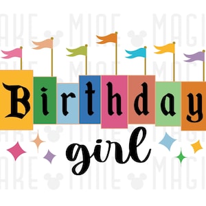 Birthday Girl Png pdf, Happy Birthday png, Family Vacation, Magical Kingdom, Family Matching, HTV print files, Sublimation, Disneyland png