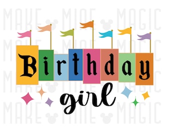 Birthday Girl Png pdf, Happy Birthday png, Family Vacation, Magical Kingdom, Family Matching, HTV print files, Sublimation, Disneyland png
