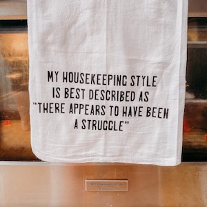 Funny Flour Sack Tea Towel – Snarky Kitchen Gift for Housewarming or Hostess