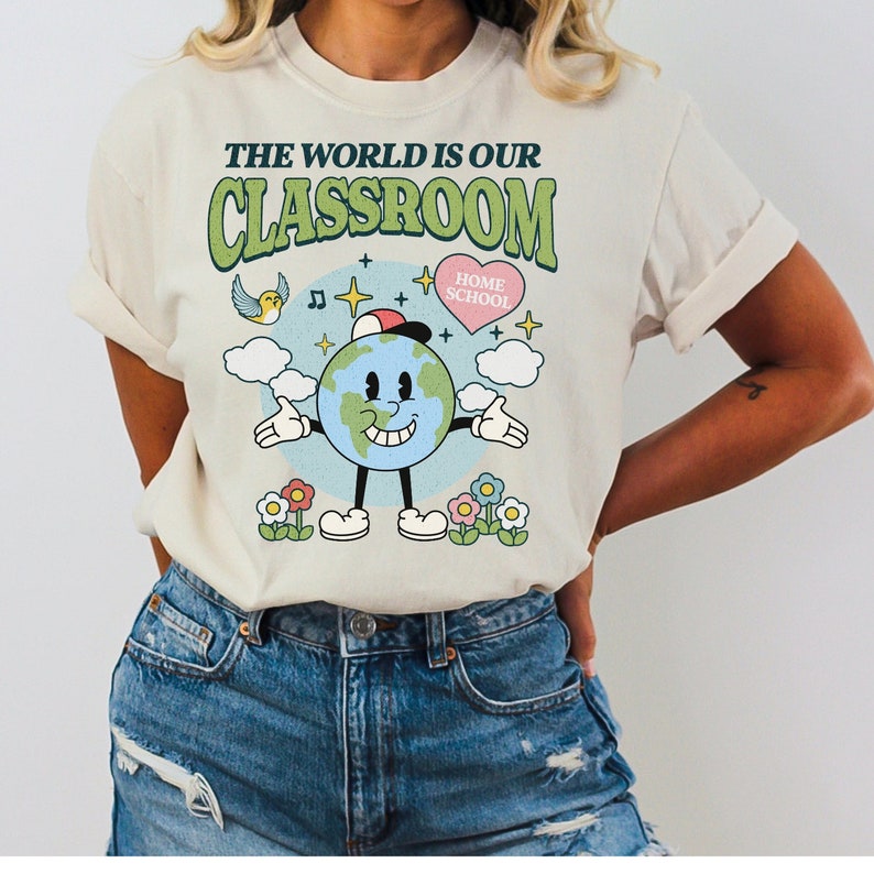 cute animated planet earth on a png file that reads the world is our classroom homeschool mom cute hearts and flowers groovy design