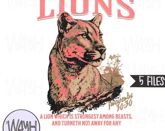 Raising Lions Proverbs 30:30 Christian Design Scripture Sublimations Designs Downloads Jesus Png Clipart Shirt Design Raising Disciples Mom