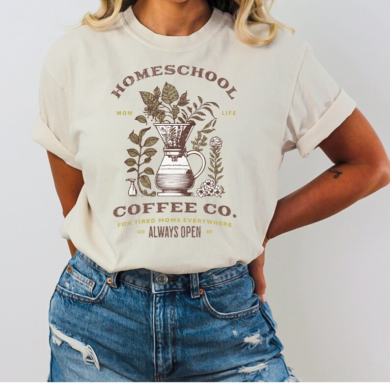 homeschool coffee co. mom life shirt homeschool mom png design with coffee leaves and a French press
