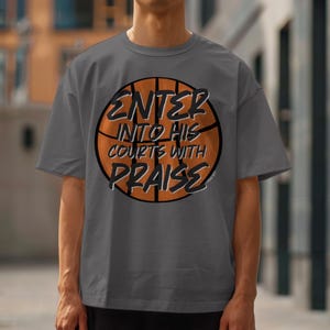 Basket PNG Basket Mamma Design Versetto della Bibbia png Versetto della Bibbia Maglietta Chiesa Cristiana alla moda Salmo Png Entra nei suoi cortili png no svg