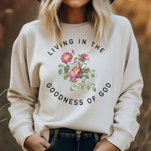 The Goodness of God Christian Sublimation Floral Design Bible Verse PNG Download  Jesus TShirt Vintage Design Trendy Christian Church Shirt