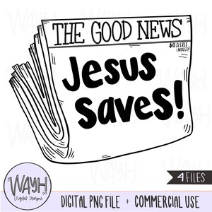 Pode incluir: Ilustra&ccedil;&atilde;o em preto e branco de uma manchete de jornal que diz "A Boa Not&iacute;cia: Jesus Salva!" com as palavras "Gr&aacute;tis!" em um tipo de letra menor no canto superior direito.
