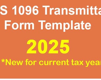2025 Tax Year IRS 1096 Transmittal Summary Form Template