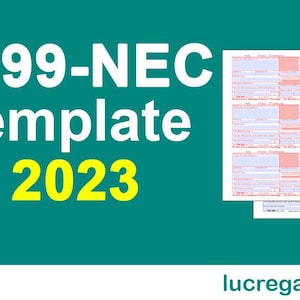 May include: A 1099-NEC tax form template for the year 2023. The form is white with red lines and is labeled "1099-NEC Template 2023".