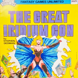 The Great Iridium Con: Villains and Vigilantes RPG Module