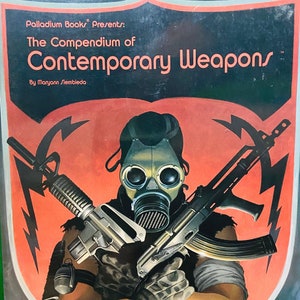 The Compendium Of Contemporary Weapons (vintage role-playing sourcebook)