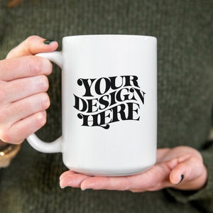 Mug mockup, 15 oz mug mockup, blank mug 15 oz, mug mock up, coffee mug mock up mug mockups white blank coffee mug mockup photos mug template