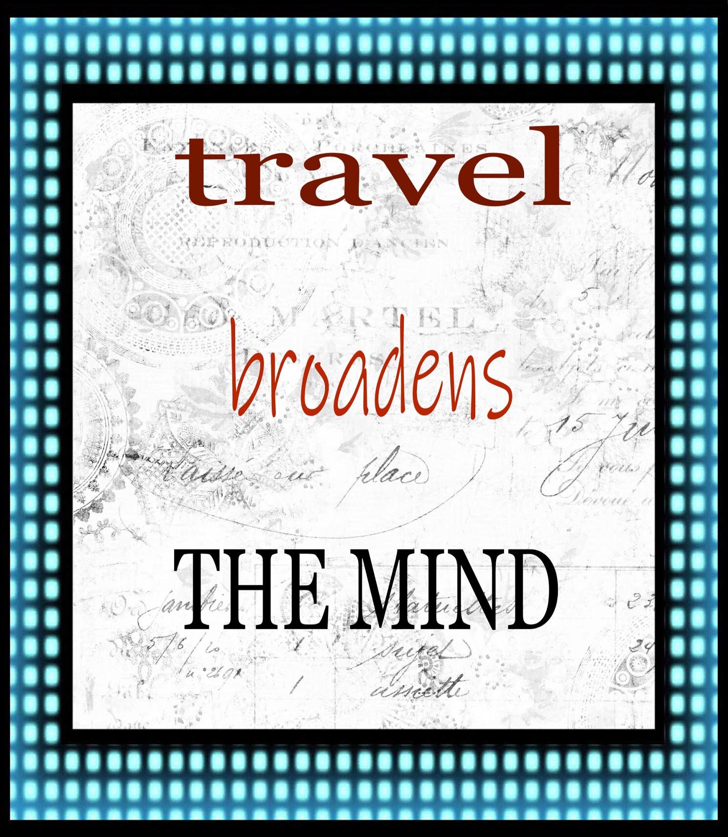 Travel Quote Travel broadens the mind instant easy digital | Etsy
