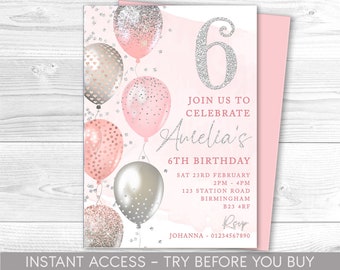Pink and Silver 6th Birthday Invitation, Editable Party Invite, Sixth Birthday, Age 6, Balloons, Baby Instant Download, Printable, ANY AGE