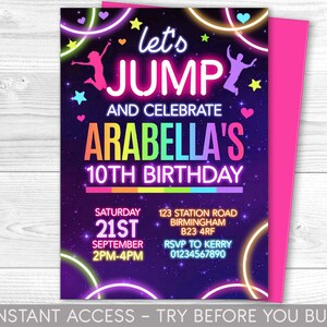 May include: A neon-colored birthday invitation with a dark purple background and stars. The text reads "Let's Jump and Celebrate Arabella's 10th Birthday". The invitation includes details for the event, including the date, time, and location.
