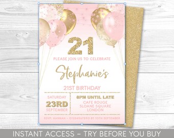 May include: A pink and gold birthday invitation with the number 21 in gold glitter. The invitation includes the text "Please join us to celebrate Stephanie's 21st Birthday" and event details. Balloons and string lights decorate the top.
