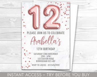May include: A pink and white marble background with a rose gold 12 in balloon numbers. The text "Please join us to celebrate Arabella's 12th Birthday" is written in black. The date, time, address, and RSVP information are also included.