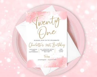 May include: Pink and gold birthday invitation with the text "Twenty One" and details for Charlotte's 21st birthday party. The invitation includes the date, time, location, and RSVP information.
