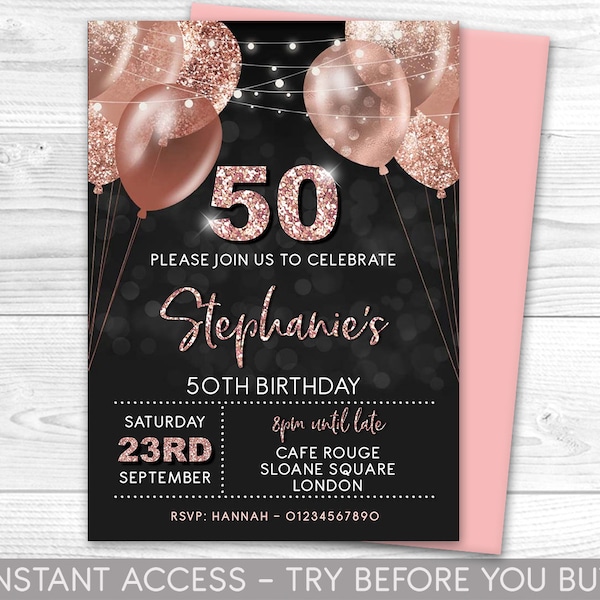 50th Birthday Invitation Editable 50th Invite Rose Gold Invitation, Balloons, For Him or Her Instant Download Printable, ANY AGE