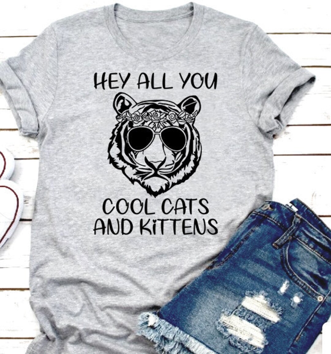 Hey All You Cool Cats and Kittens, SVG, Carole Baskin, Joe Exotic