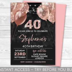 40. Geburtstag Einladung bearbeitbar 40. Invite Rose Gold Einladung, Luftballons, für Sie oder Ihn Sofortiger Download Printable, JEDES ALTER