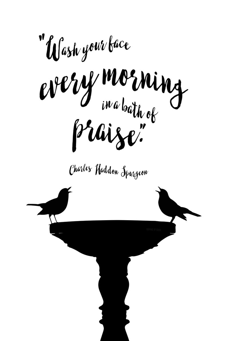 Wash Your Face Every Morning in a Bath of Praise Minimalistic Poster