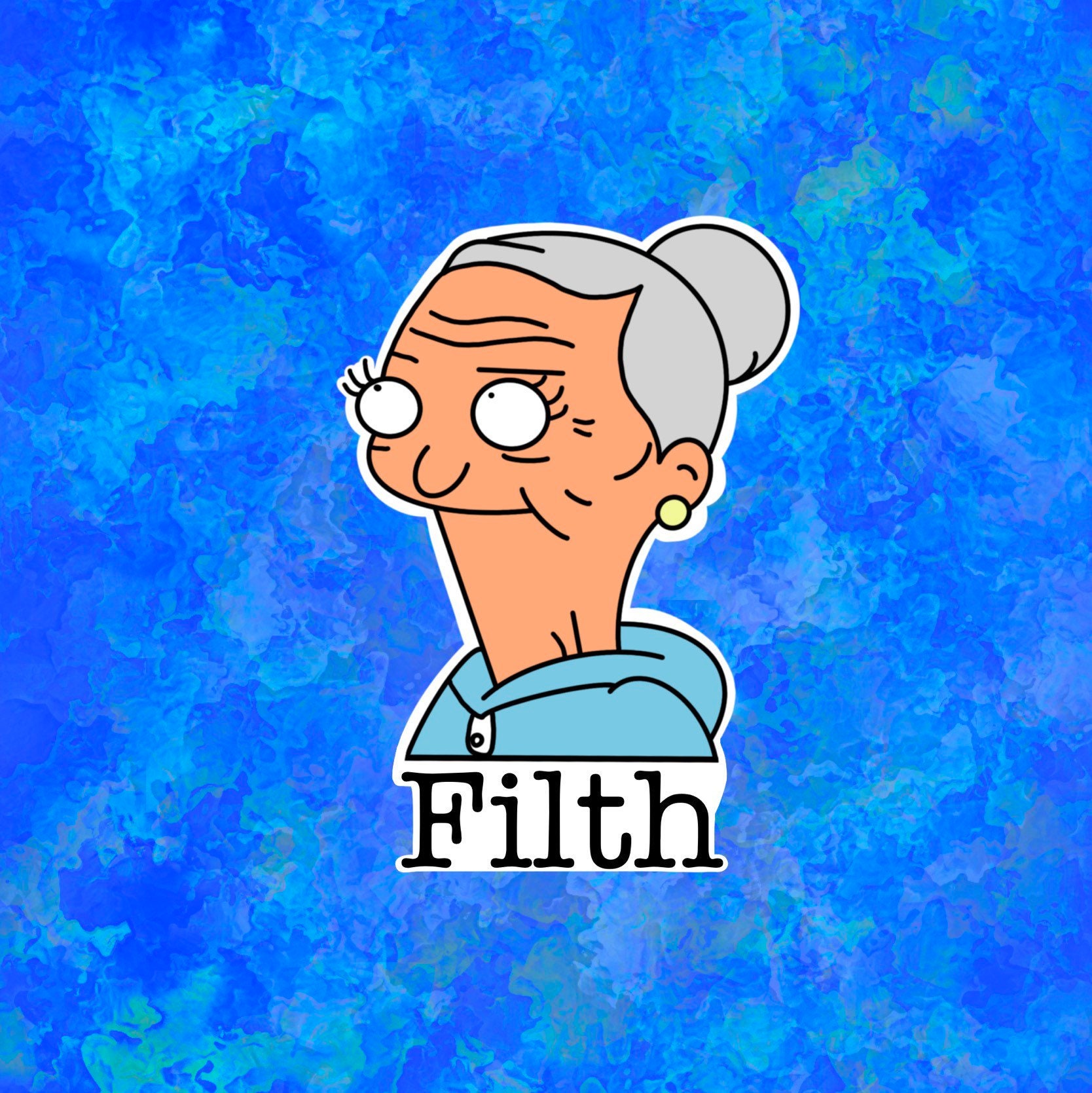 Edith Cranwinkle Filth Sticker Bob's Burgers Etsy