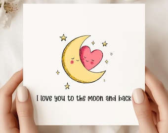 Personalized I Love You to the Moon and Back Card: Romantic Anniversary Valentine's Day