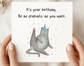 Funny Dramatic Cat Birthday Card | Friend Greeting