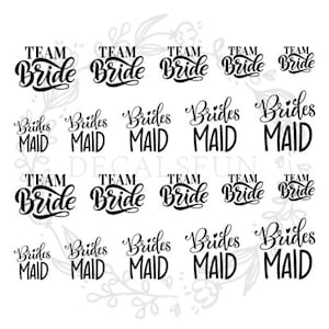 May include: Ten black and white printable stickers with the text "Team Bride" and "Brides Maid" in a cursive font.