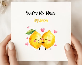 Lemon Love Card – Anniversary Card, Main Squeeze