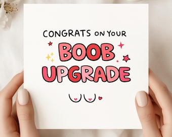 Boob Job card-Congrats On Your Boob Upgrade Card | Funny Breast Augmentation Congratulations Greeting Card