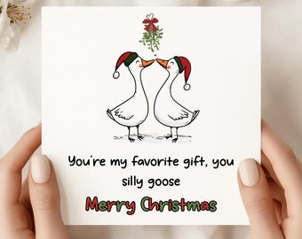 Funny Goose Christmas Card – Romantic Festive Holiday Card
