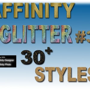 Affinity: Glitter-#3 Styles