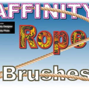May include: A set of digital brushes for Affinity Designer and Affinity Photo, featuring a rope design. The word "Rope" is styled with a red outline and a yellow and black marbled texture. The word "Brushes" is styled with a grey outline and a brown rope texture.