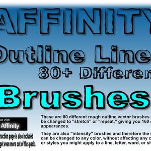 May include: A digital graphic with the word "AFFINITY" in black outlined letters. Below, the text reads "Outline Lines" and "80+ Different Brushes" in a teal color. The image also includes text about the product's features and compatibility with Affinity software.