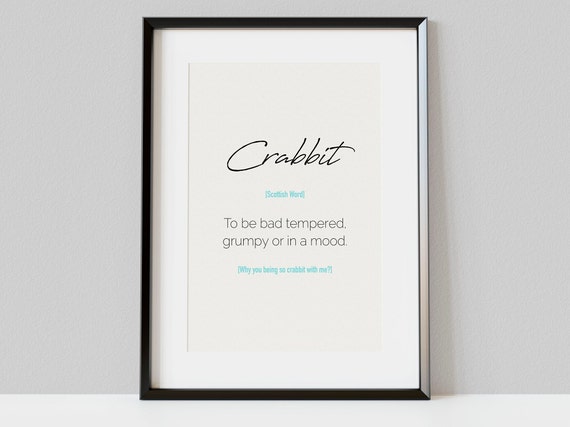 Crabbit Quotes Scottish Slang Words You Need To Know To Speak Like A
