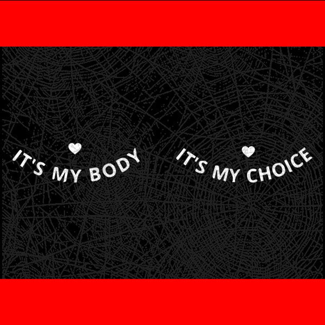 it's my body it's my choice t shirt