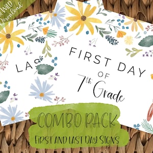 First Day of 7th Grade Sign | Last-minute Printable Seventh Grade Sign | Back to School First & Last Day Wildflower Signs INSTANT DOWNLOAD