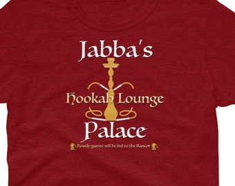 Jabba's Palace and Hookah Lounge - Star Wars Return of the Jedi Camiseta - Jabba the Hutt - Novelty camiseta unisex de manga corta
