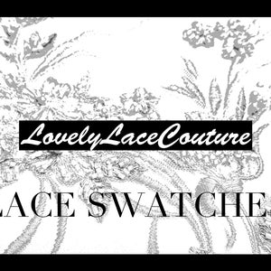 Könnte beinhalten: Schwarzweißes Bild von Spitzenproben mit dem Text "Lovely Lace Couture" und "LACE SWATCHES" auf weißem Hintergrund.