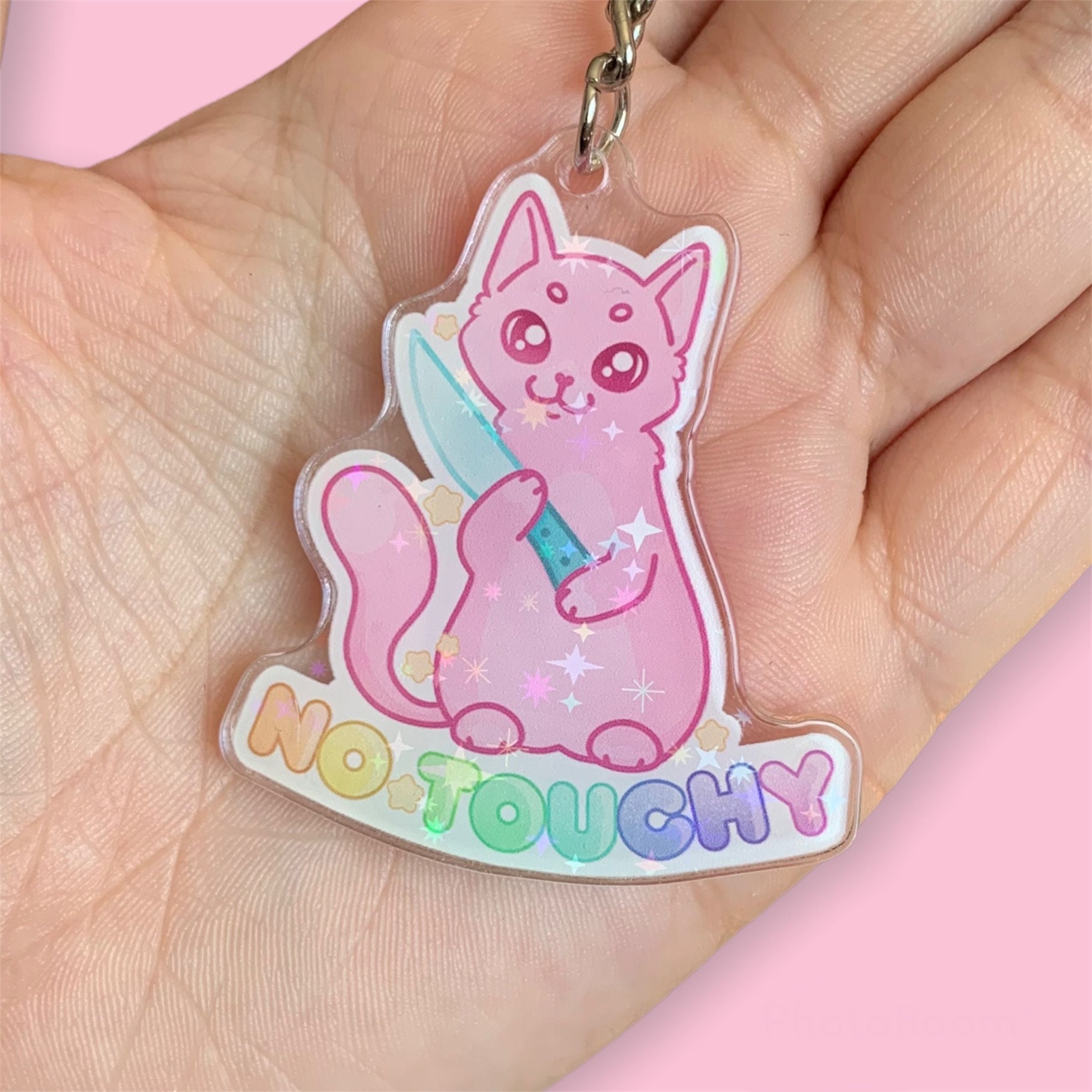 No Touchy Kitty Holographic Acrylic Keychain CLEARANCE