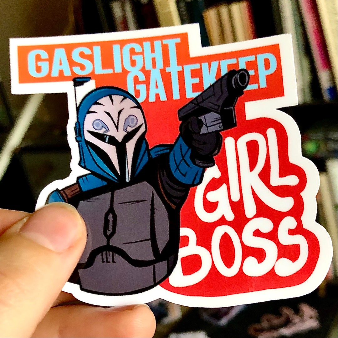 gaslight girlboss gatekeeper gaslight girlboss gatekeeper