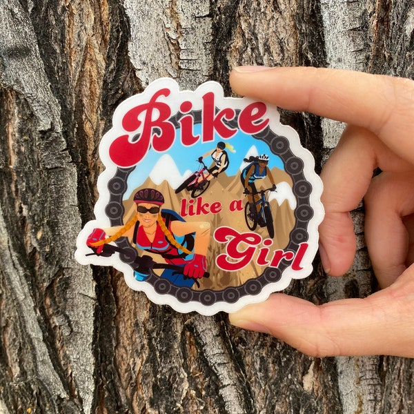 Bike Like A Girl Sticker, Mountain Biker, Girlfriends, Biking, Female, Team, Girls Trip, Outdoors, Adventure, Trail, Bike Rider, Dirt