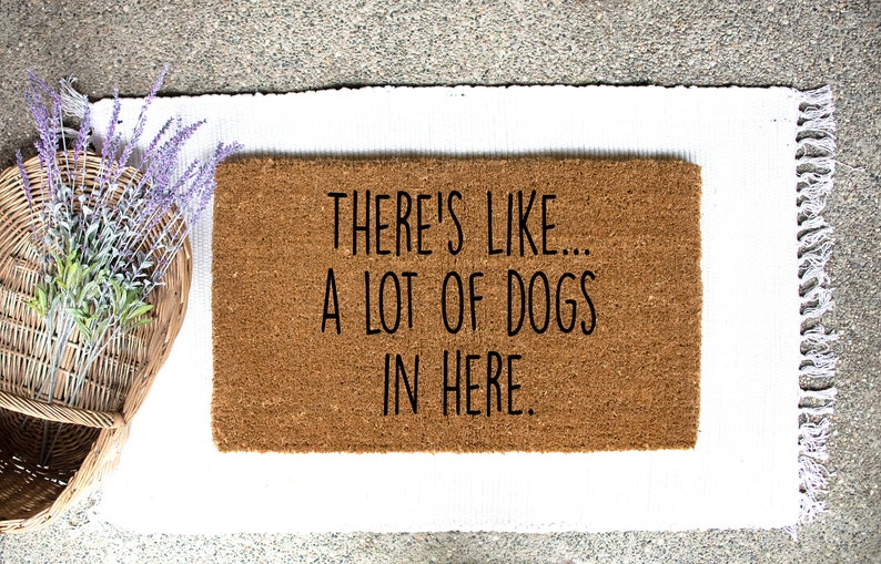 there's like a lot of dogs in here doormat