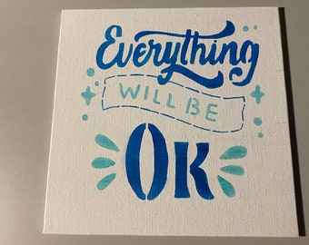 Everything will be ok