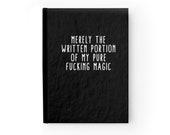 Funny Custom Journal Notebook Pure Magic Personalized Journal Notebook Writer Ruled Line 5 x 7 Hardcover Journal 128 pgs